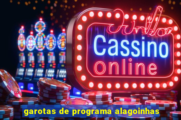 garotas de programa alagoinhas